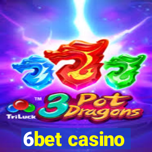 6bet casino